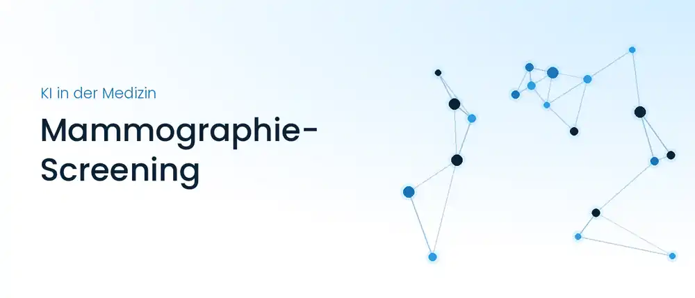 Grafik: Netzwerk aus Knotenpunkten mit dem Titel „KI in der Medizin – Mammographie-Screening“